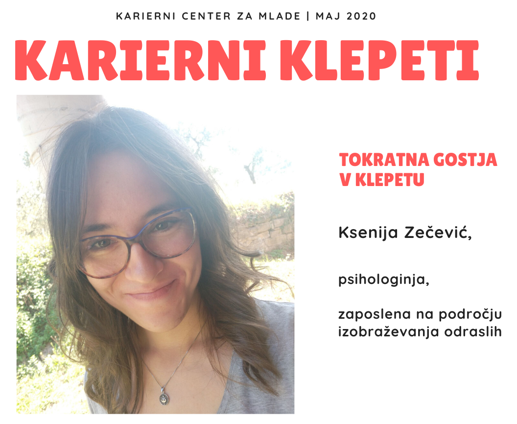 Kratki karierni klepeti: Ksenija Zečević, psihologinja