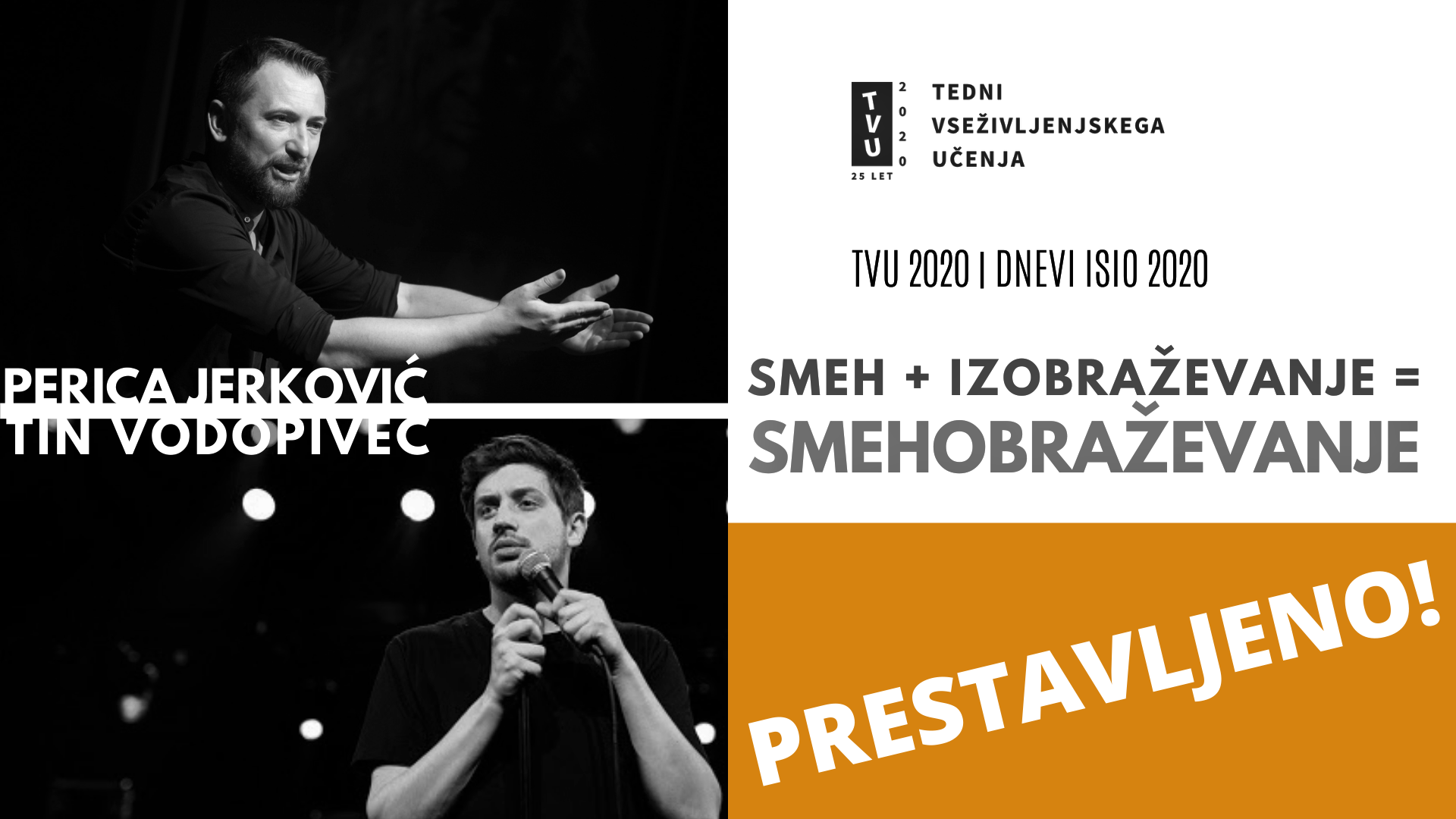 Smehobraževanje bo – a naslednje leto