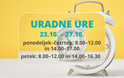 Uradne ure med 23. in 27. 10.